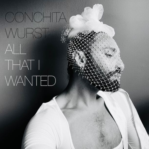 Conchita Wurst - All That I Wanted - Cover Artwork