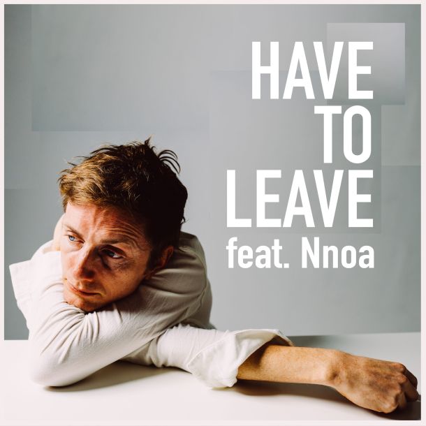 Have To Leave - Tin Man Falls